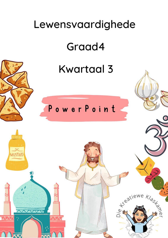 Lewensvaardighede Graad 4 Kwartaal 3 PowerPoint