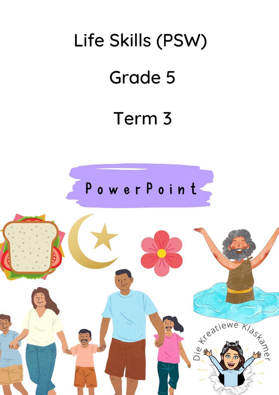 Life Skills Grade 5 Term 3 PowerPoint