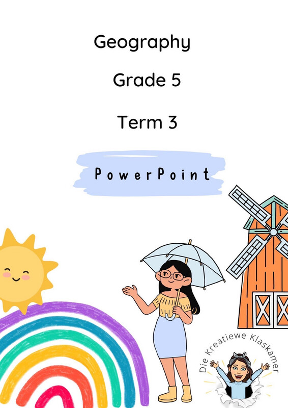 Geography Grade 5 Term 3 PowerPoint