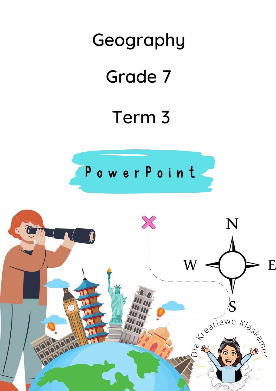Geography Grade 7 Term 3 PowerPoint