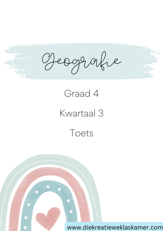 Geografie Graad 4 Kwartaal 3 Toets