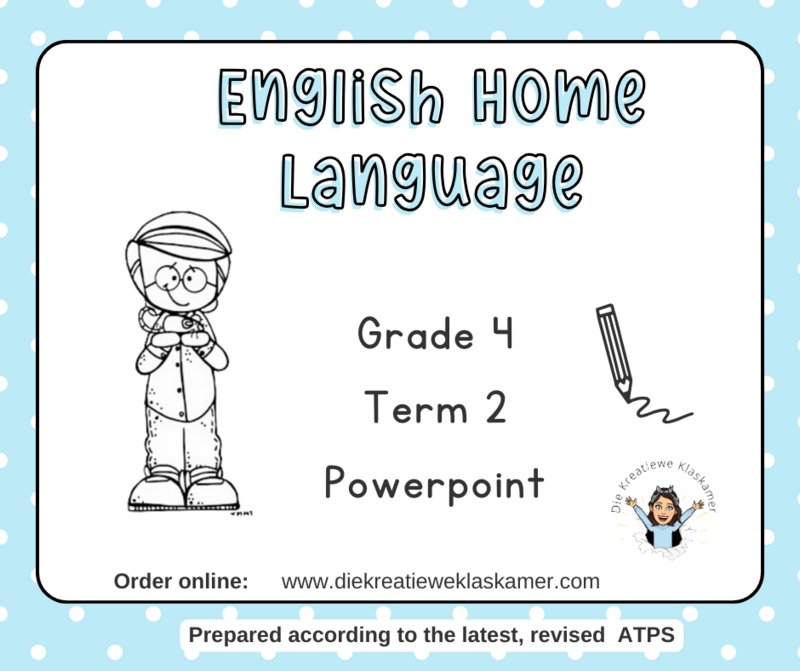 English Home Language Grade 4 Term 2 PowerPoint