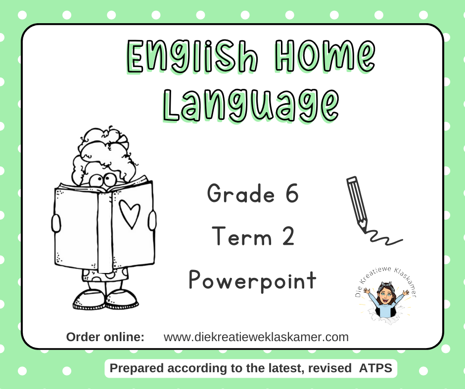 English Home Language Grade 6 Term 2 PowerPoint