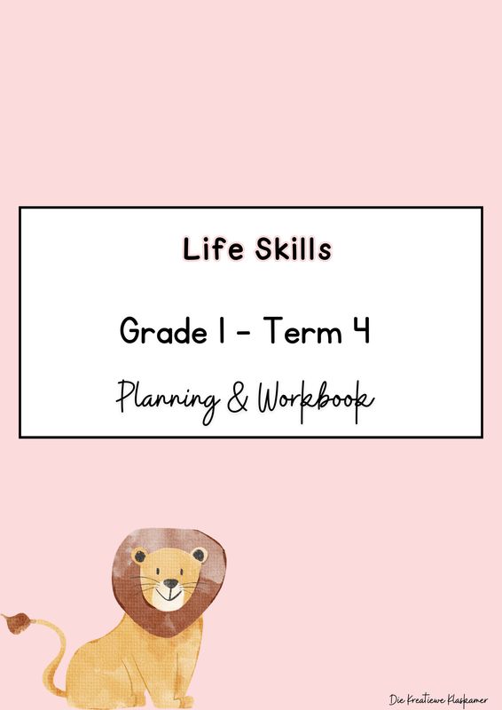 Life Skills Grade 1 Term 4 - Planning &amp; Workbook