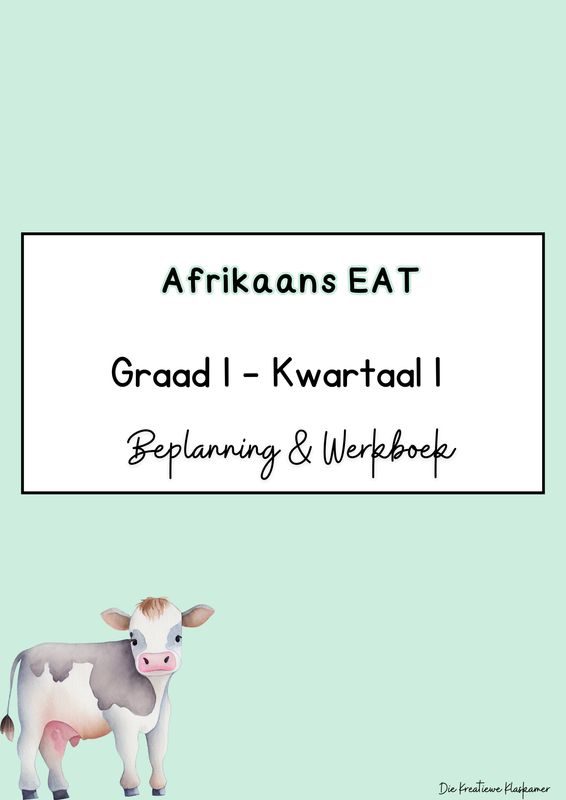 Afrikaans Eerste Addisionele Taal Graad 1 Kwartaal 1 - Beplanning &amp; Werkboek (2025)