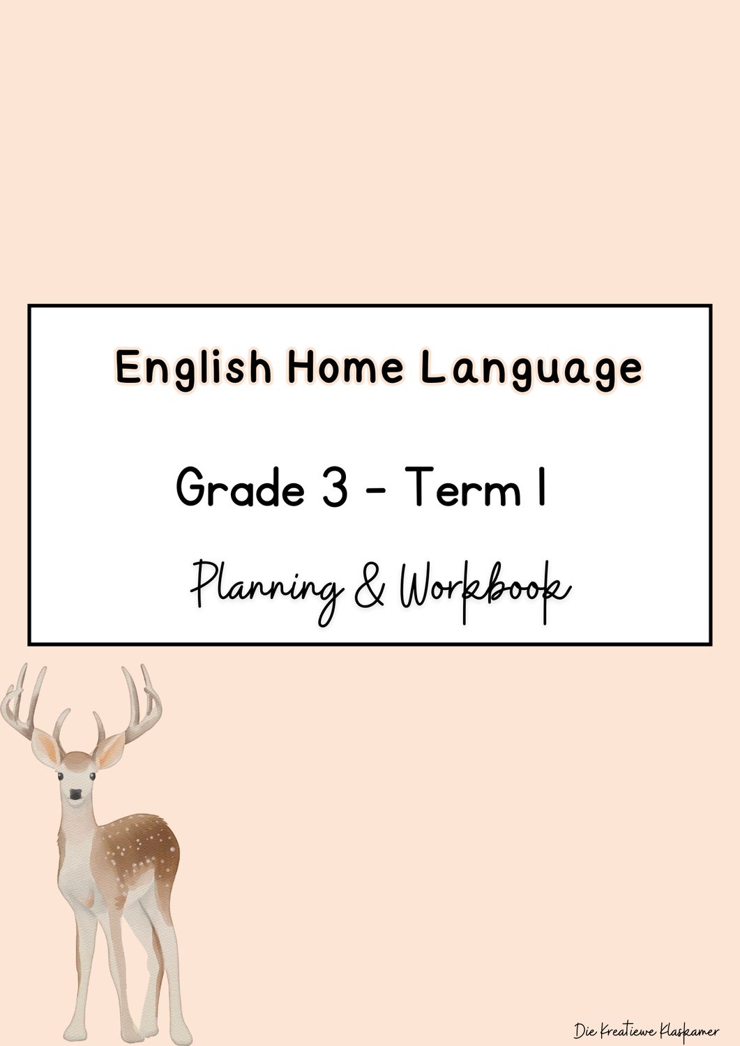 English Home Language Grade 3 Term 1 - Planning &amp; Workbook (2025)