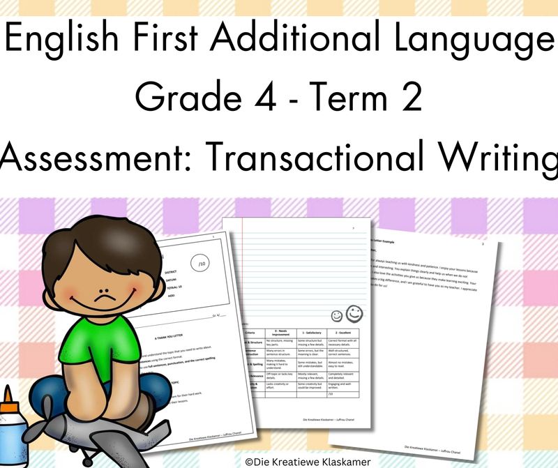 (2025) English First Additional Language Grade 4 Term 2 - Transactional Writing