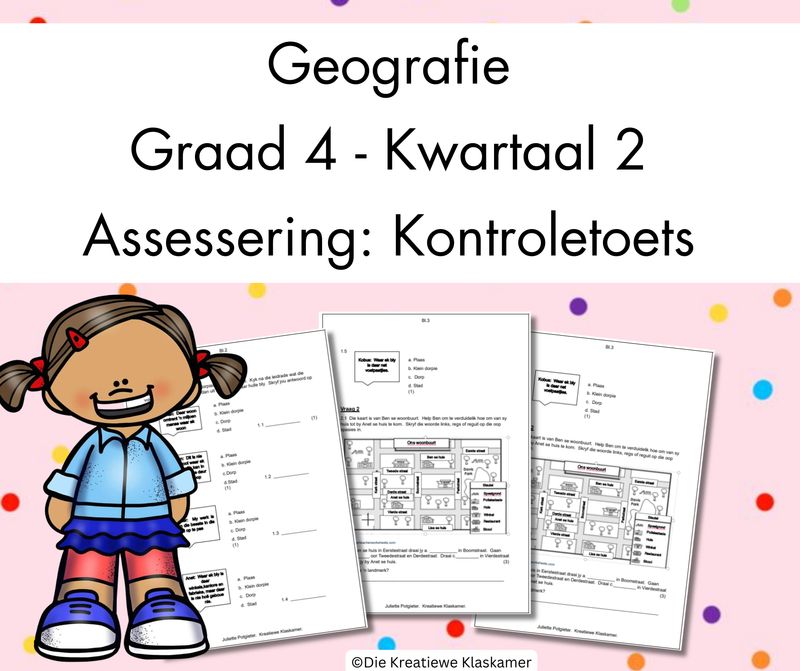 (2025) Geografie Graad 4 Kwartaal 2 - Kontroletoets