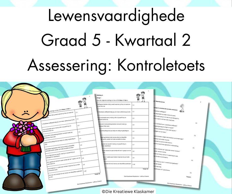 (2025) Lewensvaardighede Graad 5 Kwartaal 2 - Kontroletoets