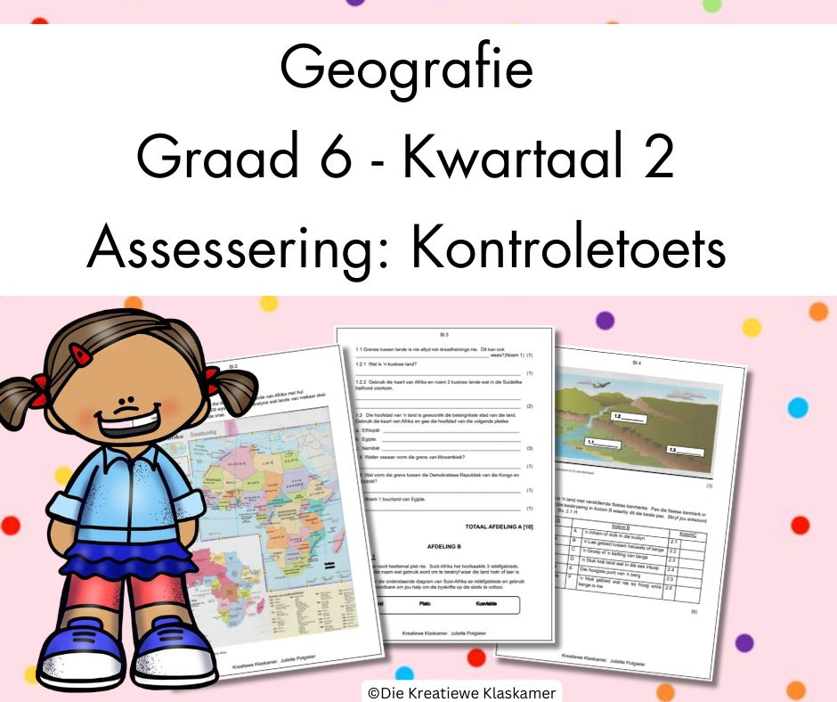 (2025) Geografie Graad 6 Kwartaal 2 - Kontroletoets