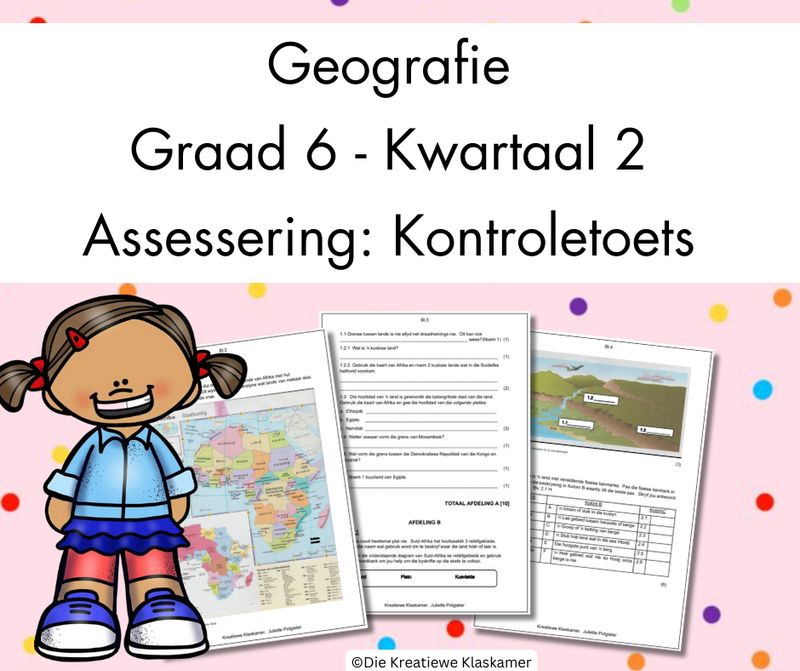 (2025) Geografie Graad 6 Kwartaal 2 - Kontroletoets