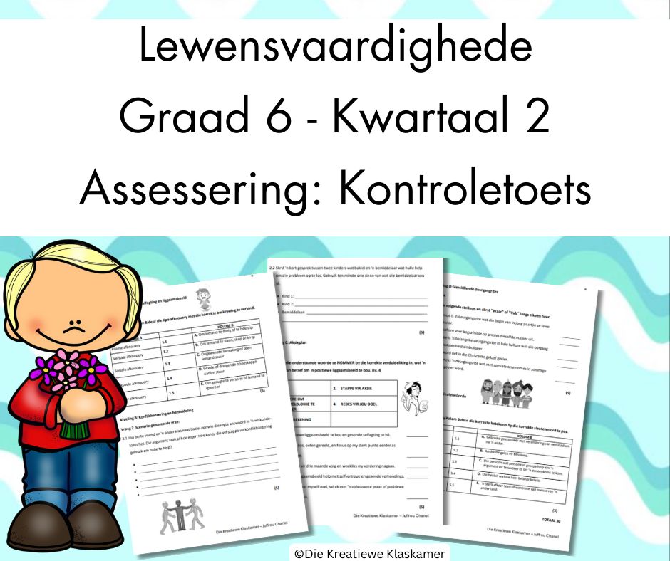 (2025) Lewensvaardighede Graad 6 Kwartaal 2 - Kontroletoets