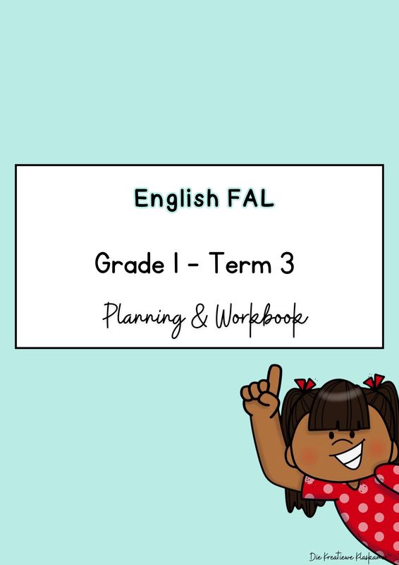 English First Additional Language Grade 1 Term 3 - Planning &amp; Workbook