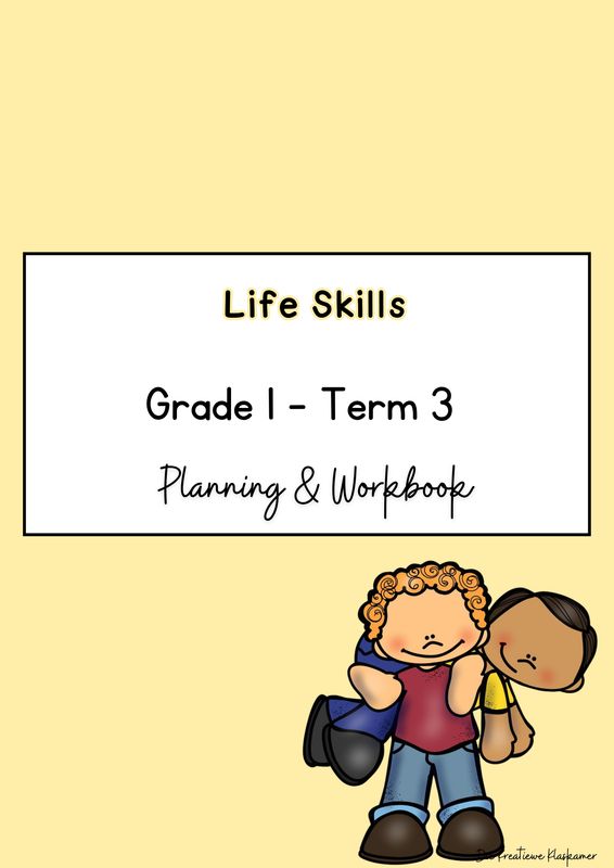 Life Skills Grade 1 Term 3 - Planning &amp; Workbook