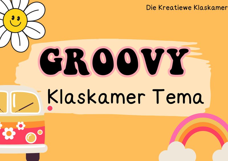 Grondslagfase - Groovy Klaskamer Tema