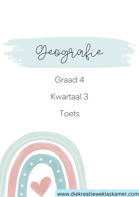 Geografie Graad 4 Kwartaal 3 Toets