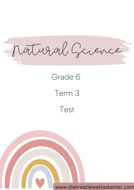 Natural Science Grade 6 Term 3 Test