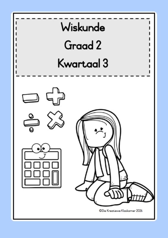 Wiskunde Graad 2 Kwartaal 3 - Beplanning &amp; Werkboek (2026)