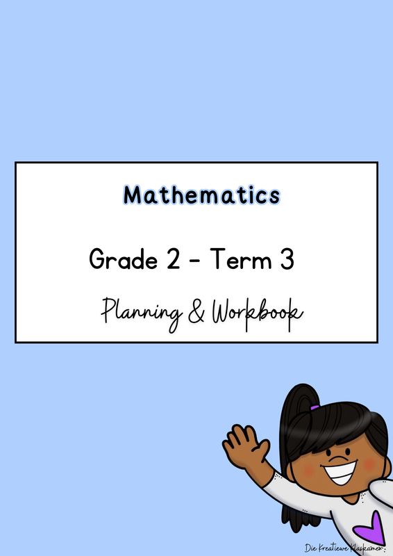 Mathematics Grade 2 Term 3 - Planning &amp; Workbook (2026)