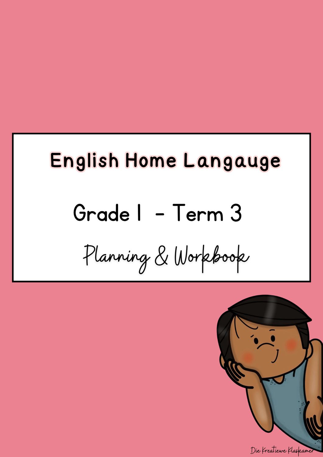 (2026) English Home Language Grade 1 Term 3 - Planning &amp; Workbook