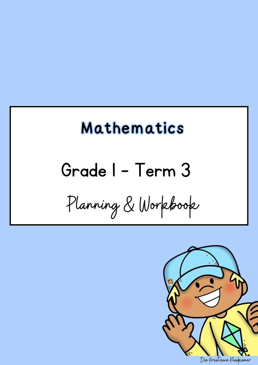 (2026) Mathematics Grade 1 Term 3 - Planning &amp; Workbook