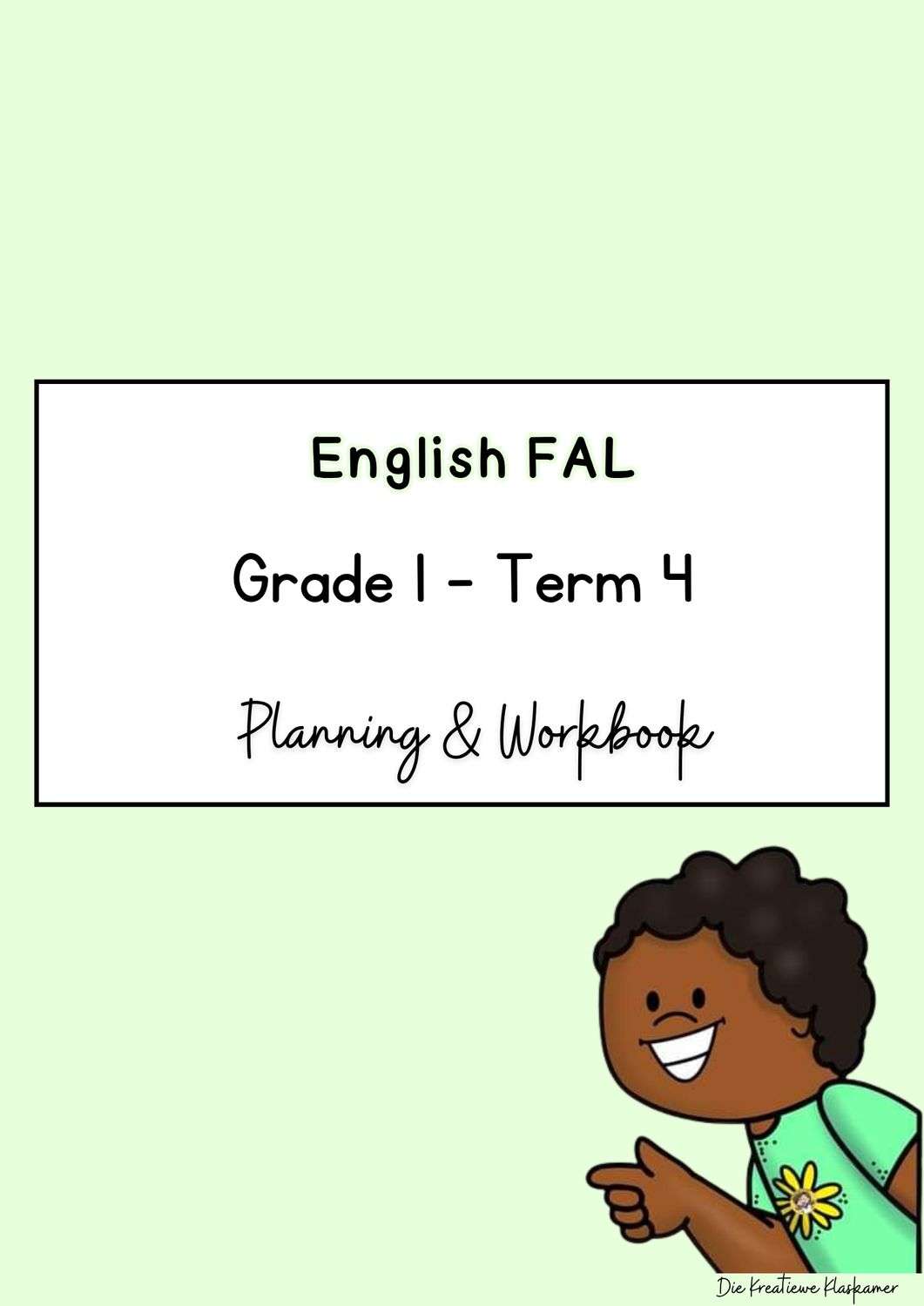 [2026] English First Additional Language Grade 1 Term 4 - Planning &amp; Workbook