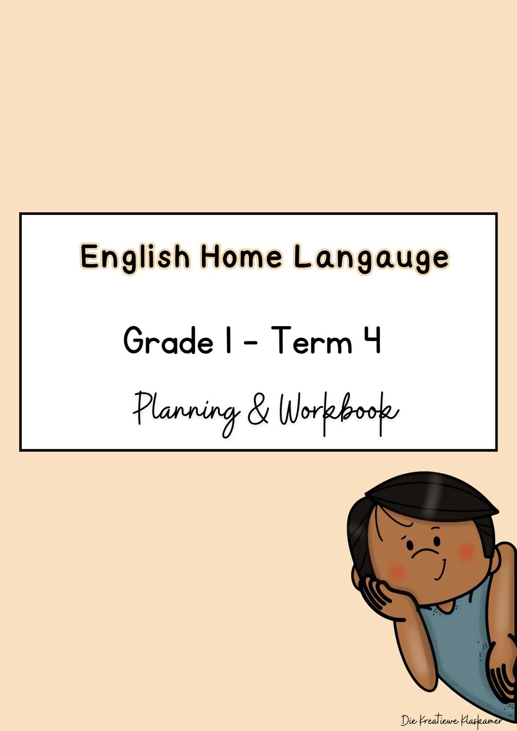 [2026] English Home Language Grade 1 Term 4 - Planning &amp; Workbook