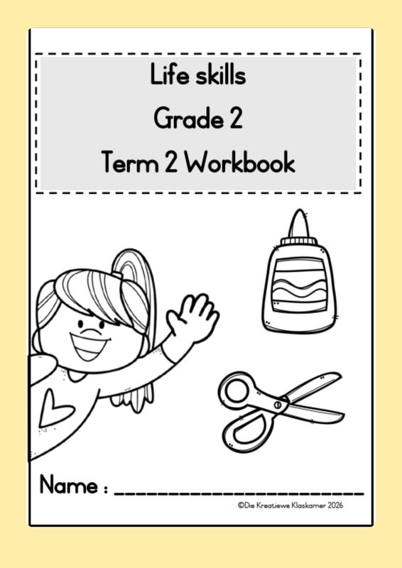 Life Skills Grade 2 Term 2 - Planning &amp; Workbook (2026)