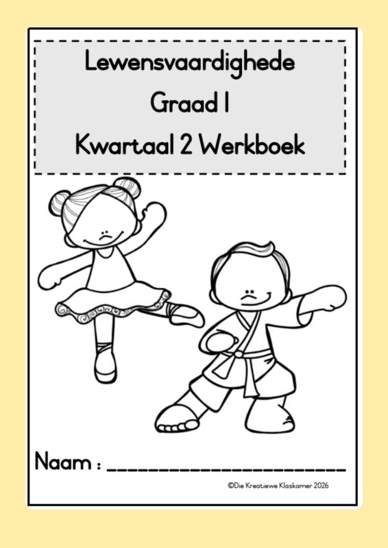 Lewensvaardighede Graad 1 Kwartaal 2 - Beplanning &amp; Werkboek (2026)