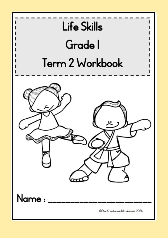 Life Skills Grade 1 Term 2 - Planning &amp; Workbook (2026)