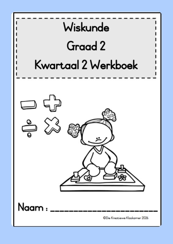 Wiskunde Graad 2 Kwartaal 2 - Beplanning &amp; Werkboek (2026)