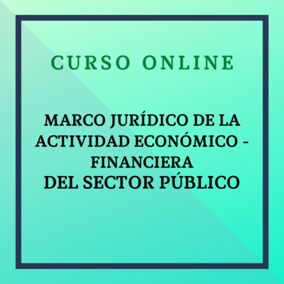 Marco Jurídico de la actividad económico - financiera
del Sector Público. Del 16 de noviembre de 2023 al 18 de enero de 2024