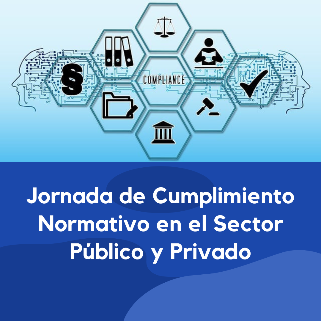 Jornada de Cumplimiento Normativo en el sector público y privado. Toledo, 23 de mayo de 2024