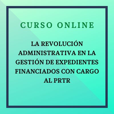 Gestión de expedientes financiados con cargo al Plan Nacional de Recuperación Transformación y Resiliencia. Del 20 de octubre al 30 de noviembre de 2025