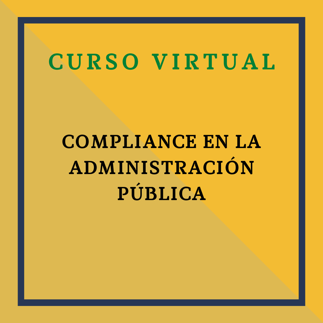 Compliance en la Administración Pública. 21 y 22 octubre de 2025