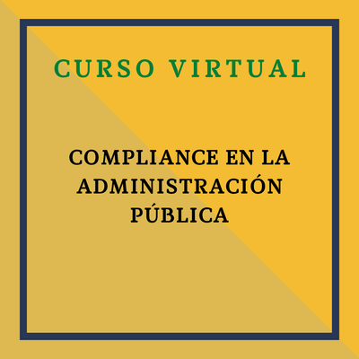 Compliance en la Administración Pública. 21 y 22 octubre de 2025