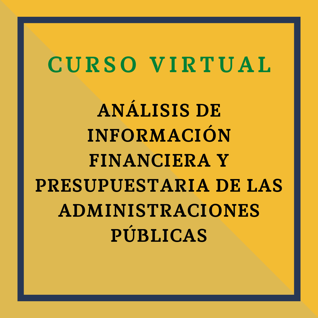 Análisis de información financiera y presupuestaria de las administraciones públicas. 23 y 24 junio de 2025