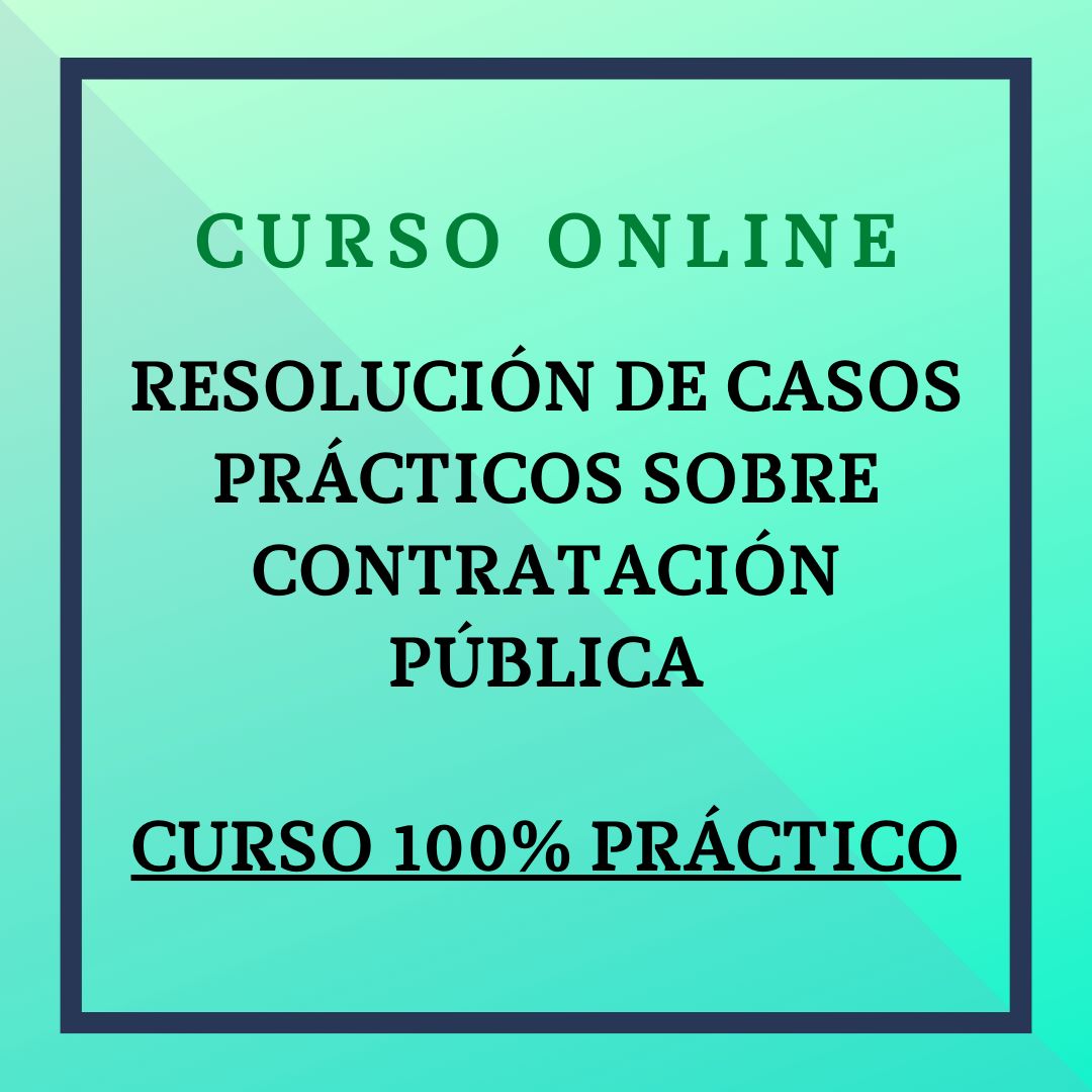 Taller Online: Resolución de Casos prácticos sobre contratación pública. 23 febrero - 19 abril 2026. Tutoría: 24 marzo de 9:30 -11:30