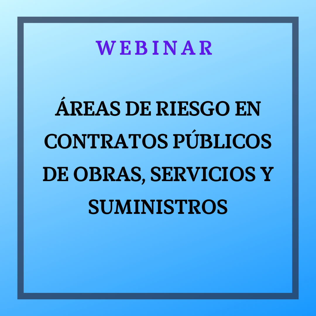 Áreas de riesgo en contratos públicos de obras, servicios y suministros. 5 de junio de 9 a 12h