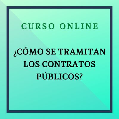¿Cómo se tramitan los contratos Públicos?. Del 6 octubre - 2 noviembre de 2026