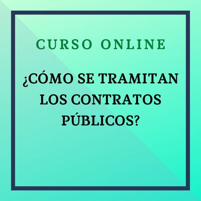 ¿Cómo se tramitan los contratos Públicos?. Del 6 octubre - 2 noviembre de 2026