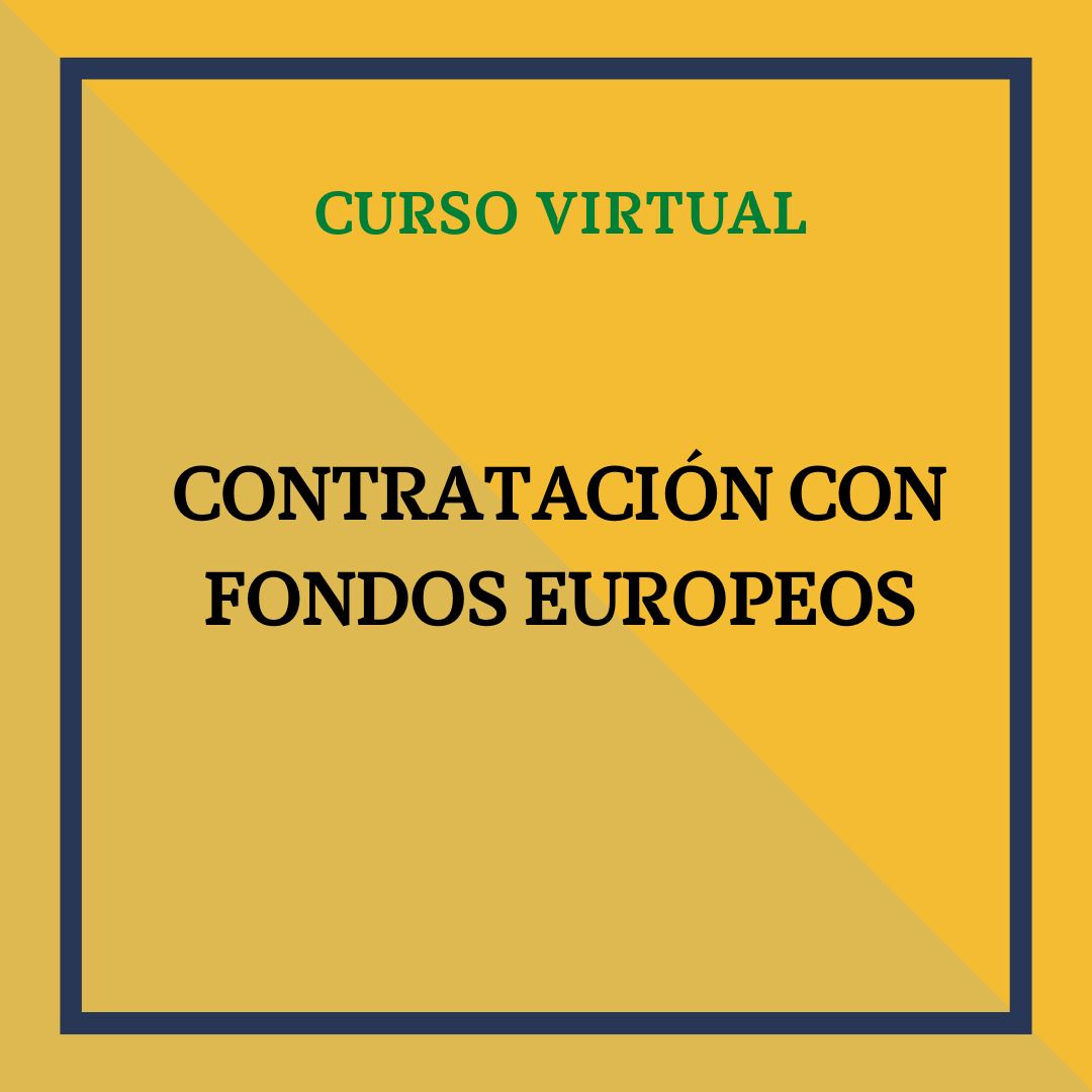 Contratación con Fondos Europeos. 16 de abril de 2026, de 9 a 14 horas