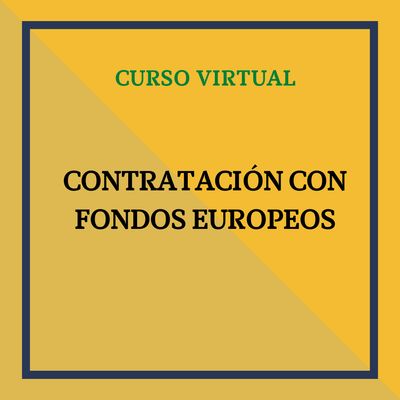 Contratación con Fondos Europeos. 16 de abril de 2026, de 9 a 14 horas