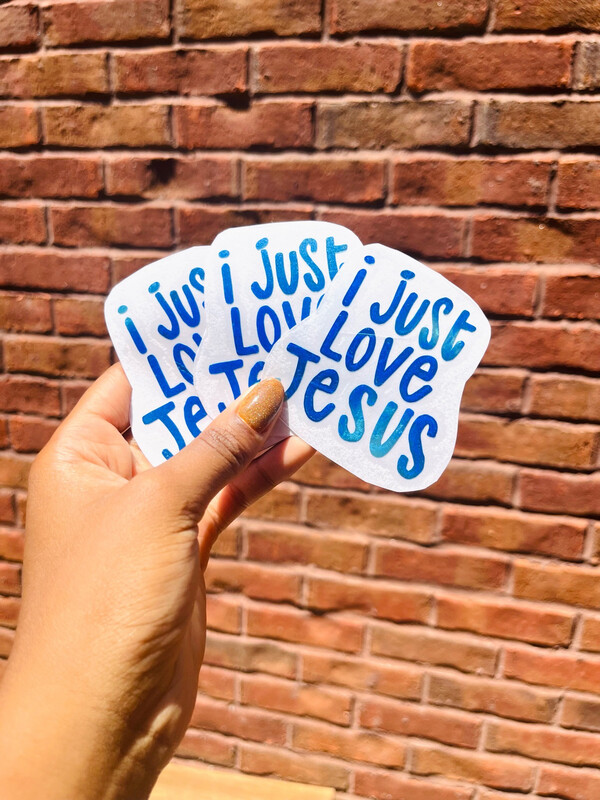 I Just Love Jesus Decal