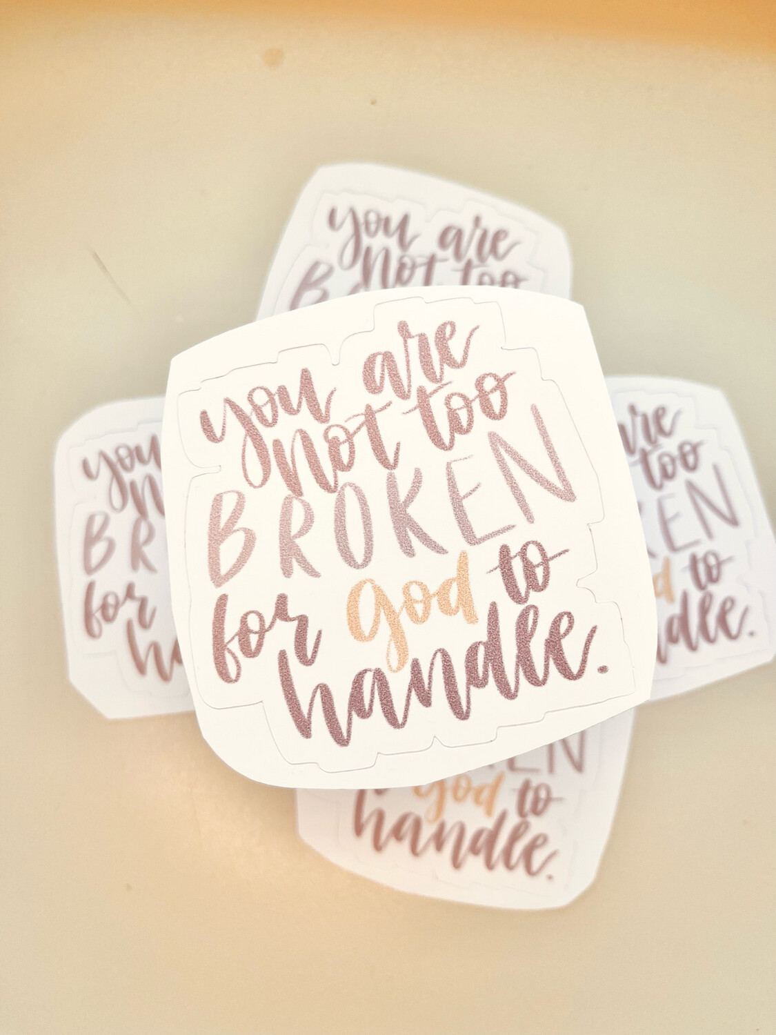 Not Too Broken Sticker