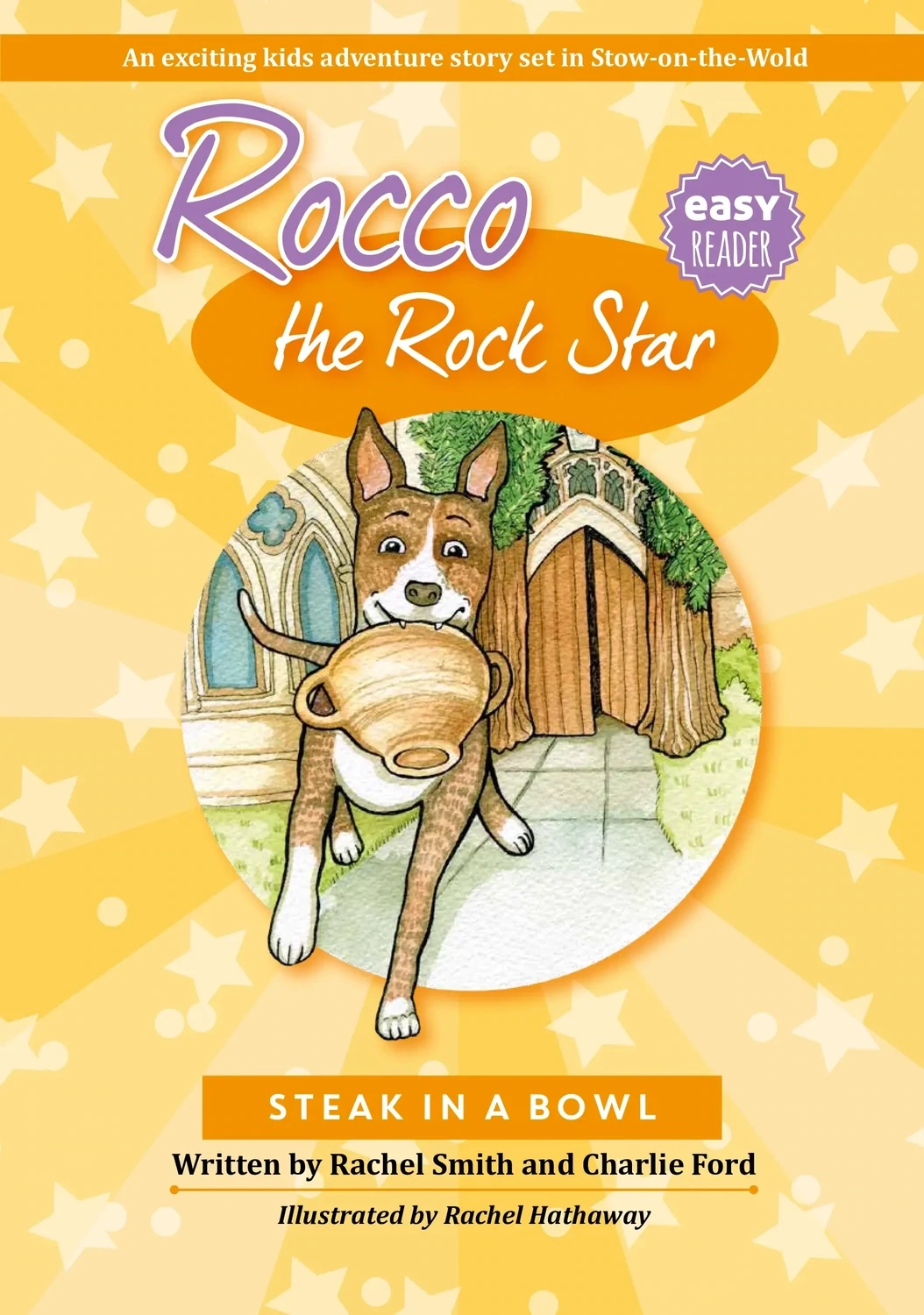 Rocco the Rock Star: Steak in a Bowl: Children's Chapter Book About Dogs, Early Reader Book For 1st, 2nd and 3rd Graders