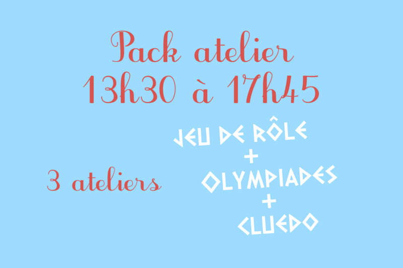 3 ateliers - 11 décembre 2021 - Jeu de rôle + olympiades + cluedo