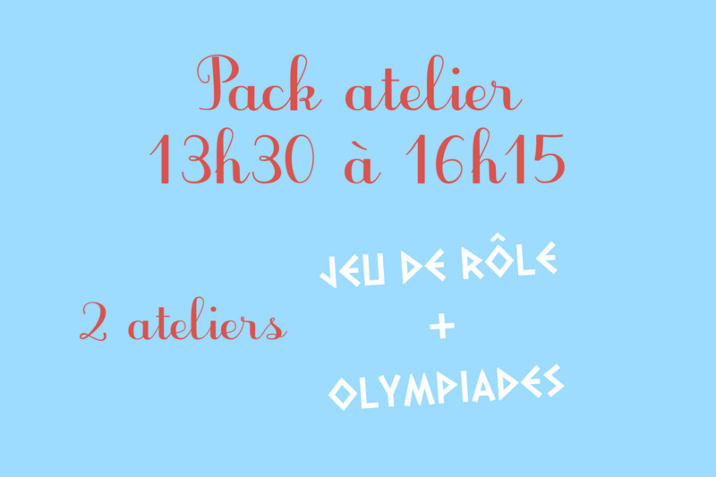 2 ateliers - 11 décembre 2021 - Jeu de rôle + olympiades