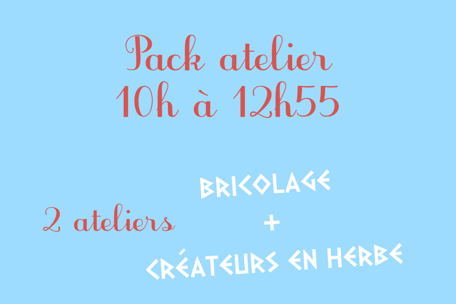 2 ateliers - 11 décembre 2021 - Bricolage + créateurs en herbe