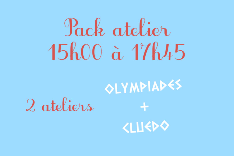 2 ateliers - 11 décembre 2021 - Olympiades + cluedo